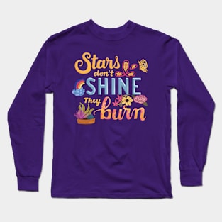 Stars burn Long Sleeve T-Shirt